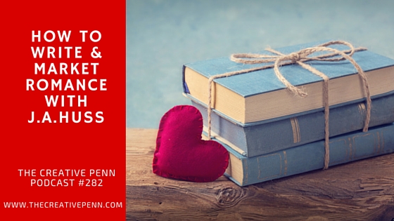 How To Write And Market Romance With J.A.Huss The Creative Penn