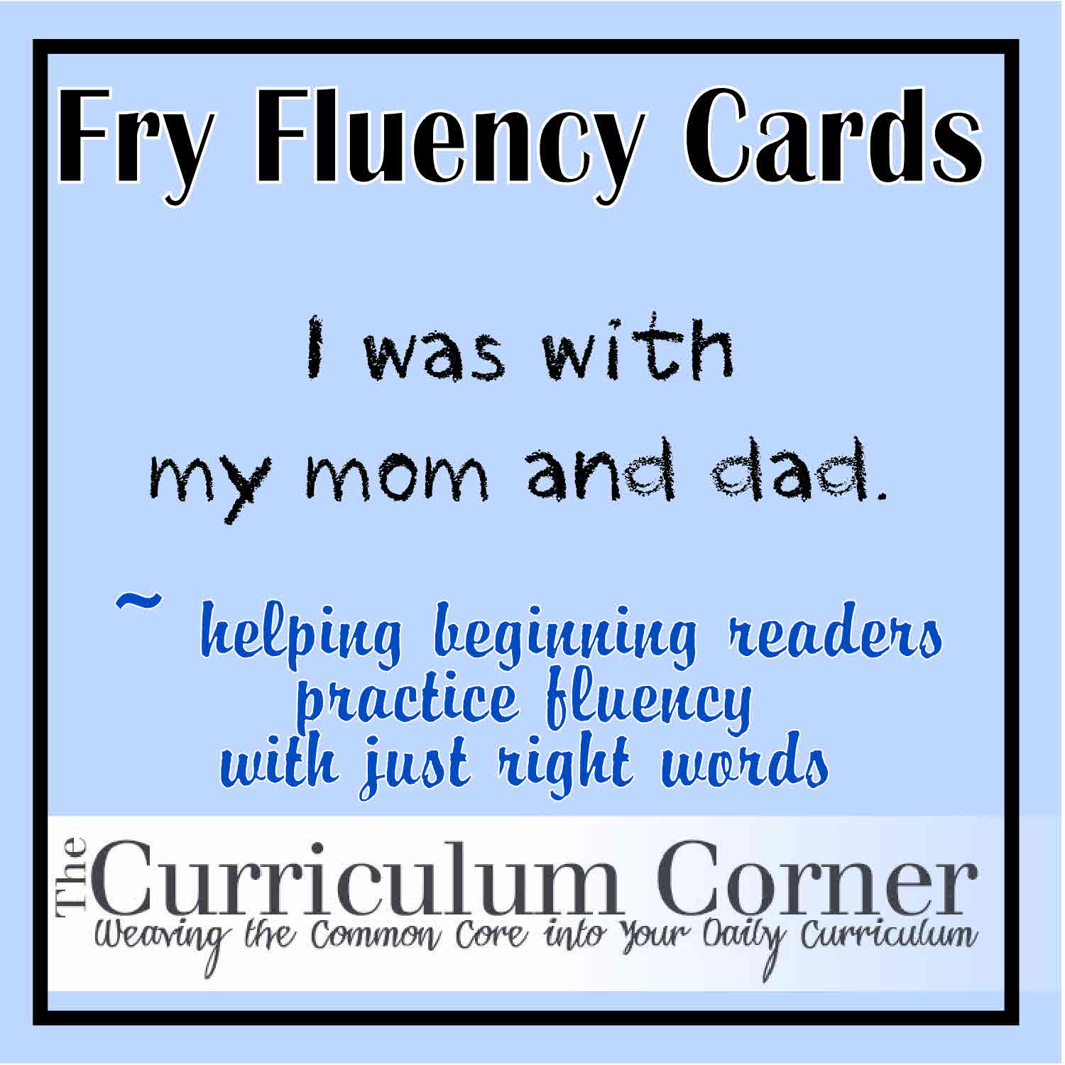 Fry Fluency Cards 1 100 The Curriculum Corner 123