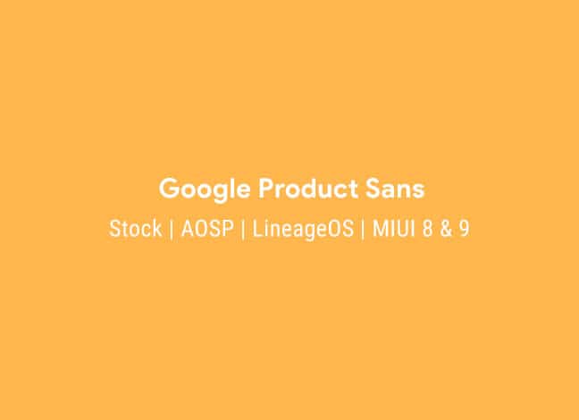 Install Google Product Sans Font on Any Android