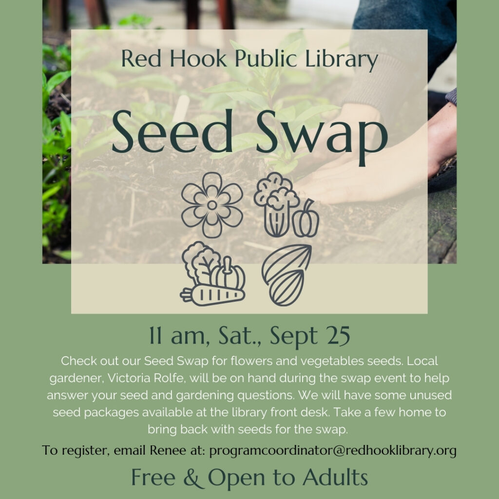 Red Hook Public Library Presents Seed Swap The Daily Catch