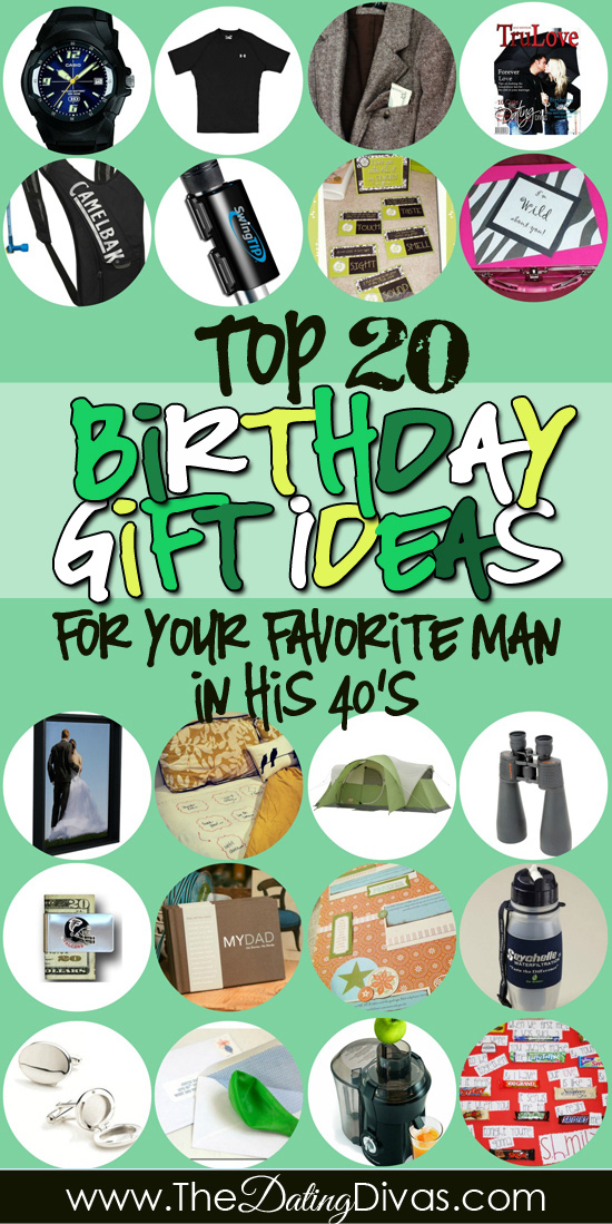 Birthday Gifts for Him in His 40s The Dating Divas