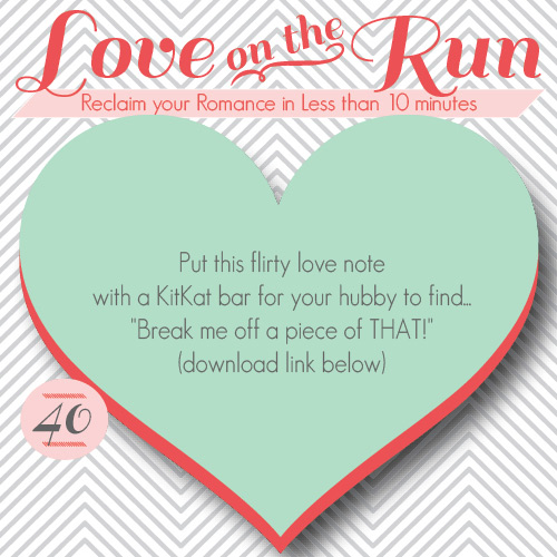 Love On The Run Kit Kat Love Note