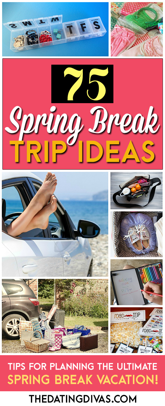 75 Spring Break Trip Ideas