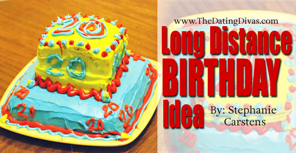 Birthday Party Celebration Ideas for Long Distance