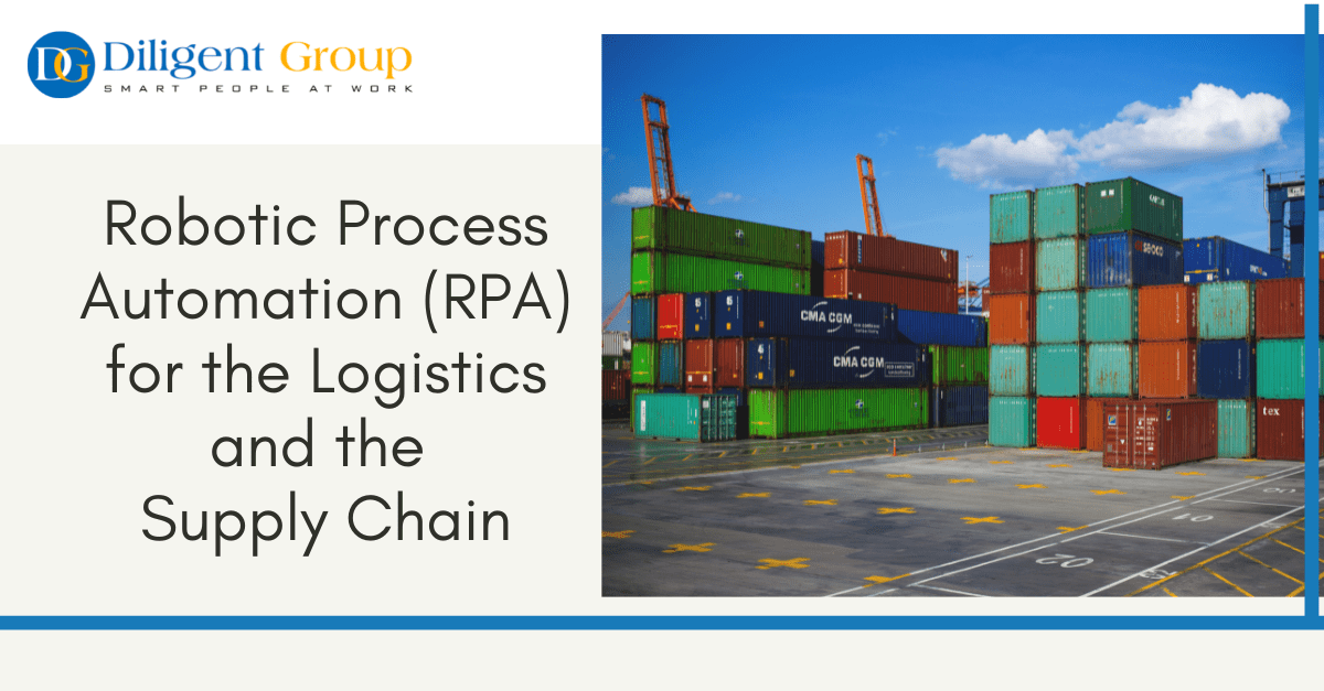 Robotic Process Automation (RPA) for the Logistics and the Supply Chain