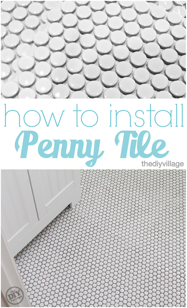 How to Install Penny Tile The DIY Village