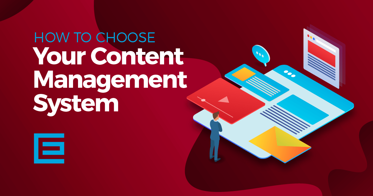 How to Choose Your Content Management System (CMS) TheeDigital