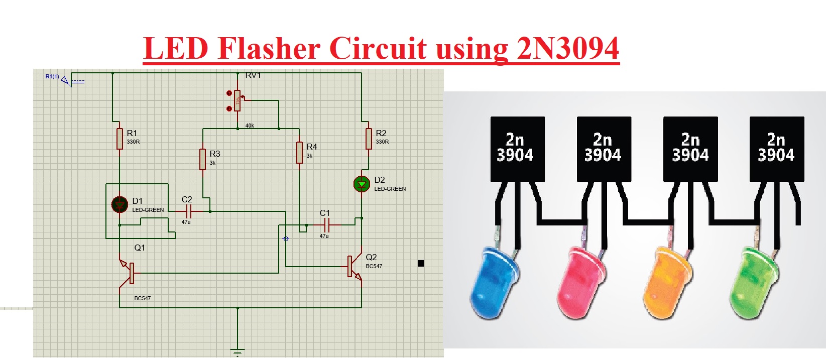 Basic LED Flasher Circuit using 2N3094Proteus The Engineering Knowledge