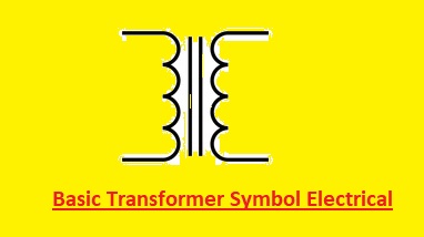 All Types of Electrical Transformer Symbols and Diagram