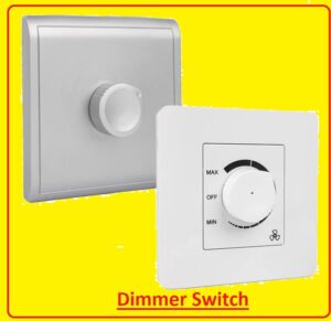 Introduction to Dimmer Switches, Working, Features, & Applications