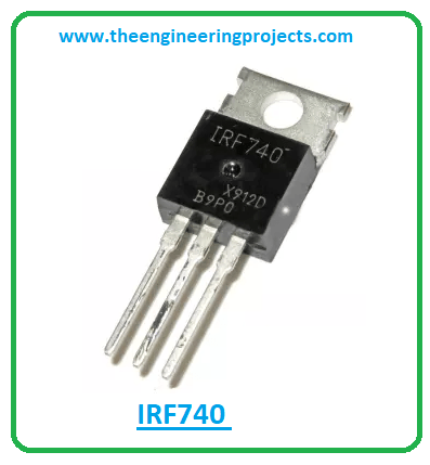 IRF740 MOSFET Datasheet, Pinout, Features & Applications - The