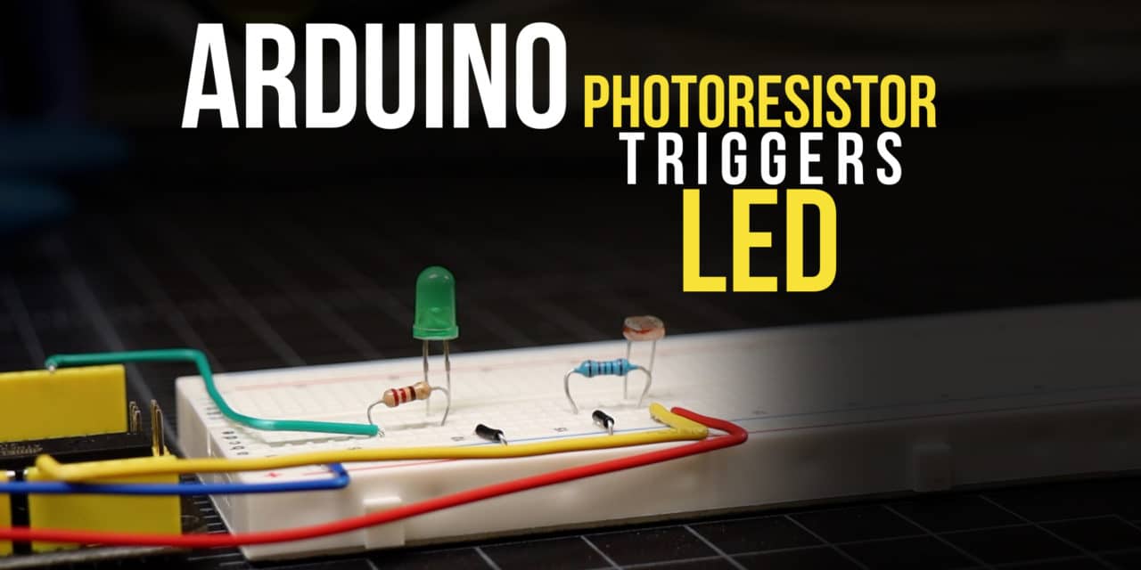 Arduino Light Sensor Triggers an LED Tutorial The Geek Pub