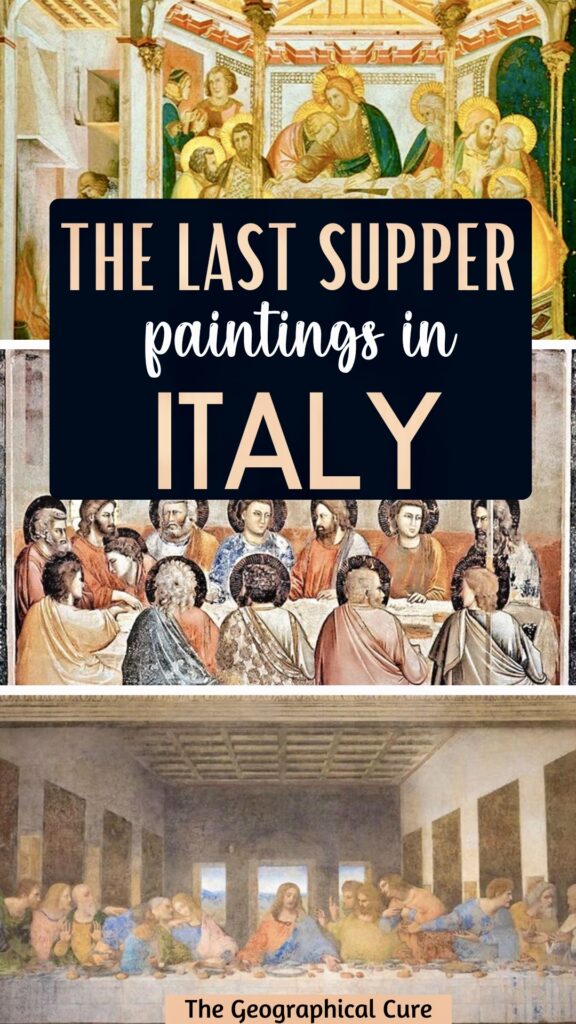 20 Last Supper Paintings From Renaissance Italy (& Where To Find Them