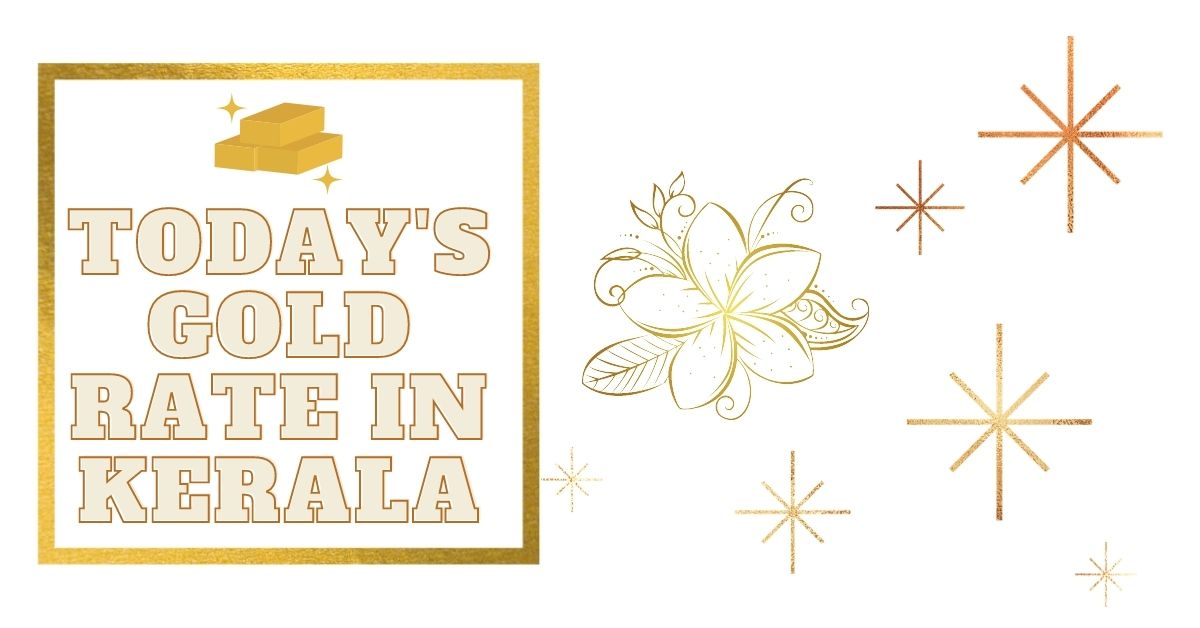 gold rate today in kerala The Global Statistics