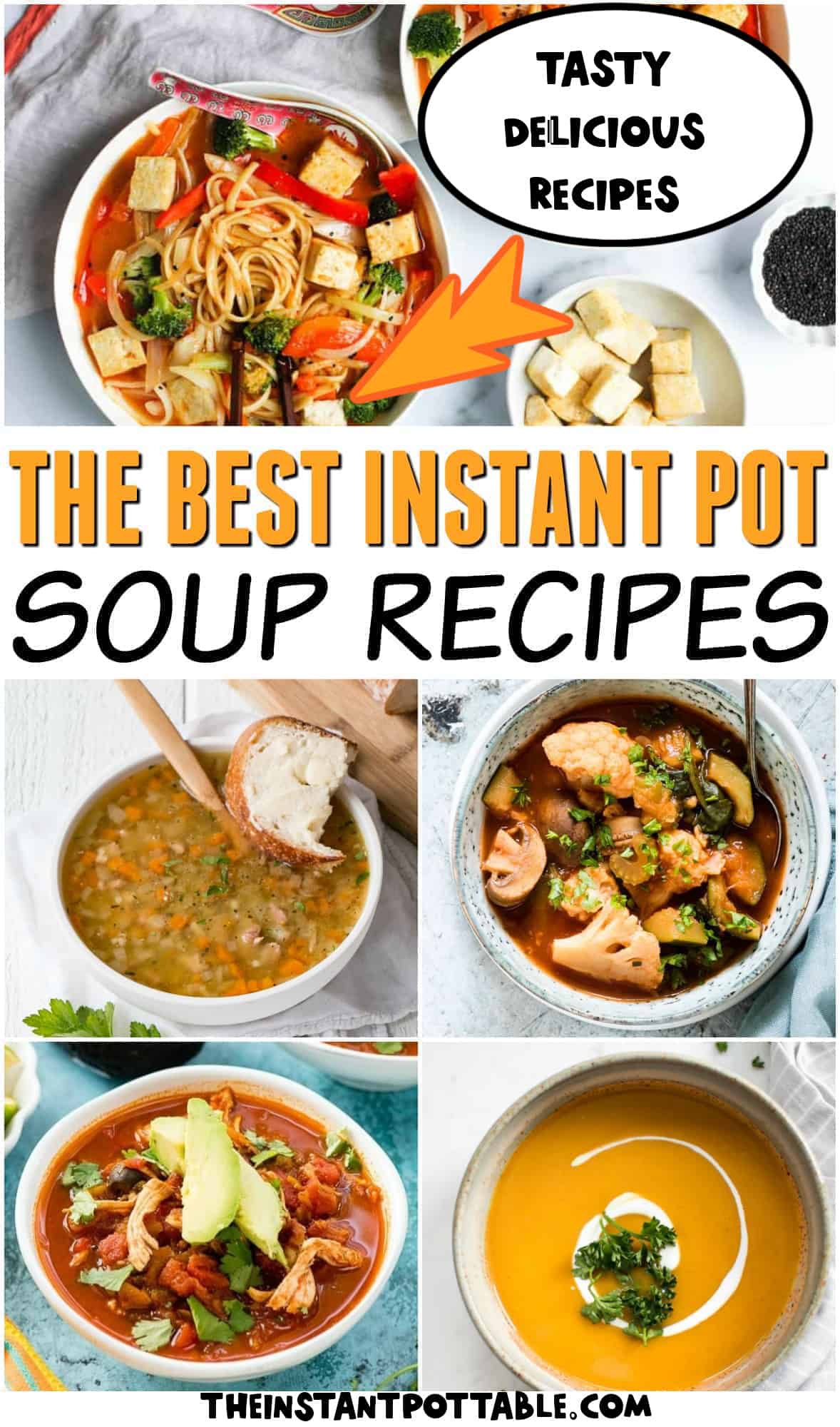 Easy Instant Pot Soup Recipes The Instant Pot Table