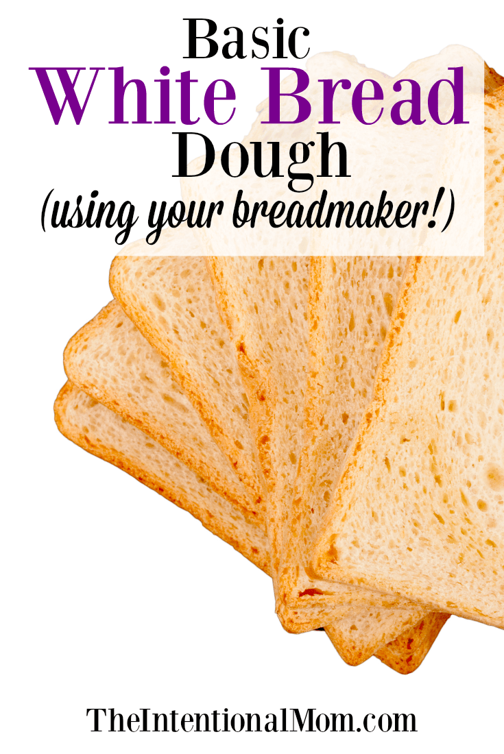 Basic White Bread Dough (using your bread maker!)