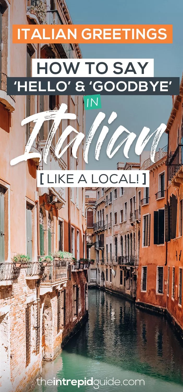 10 Italian Greetings How to Say 'Hello' in Italian Like a Native (PLUS