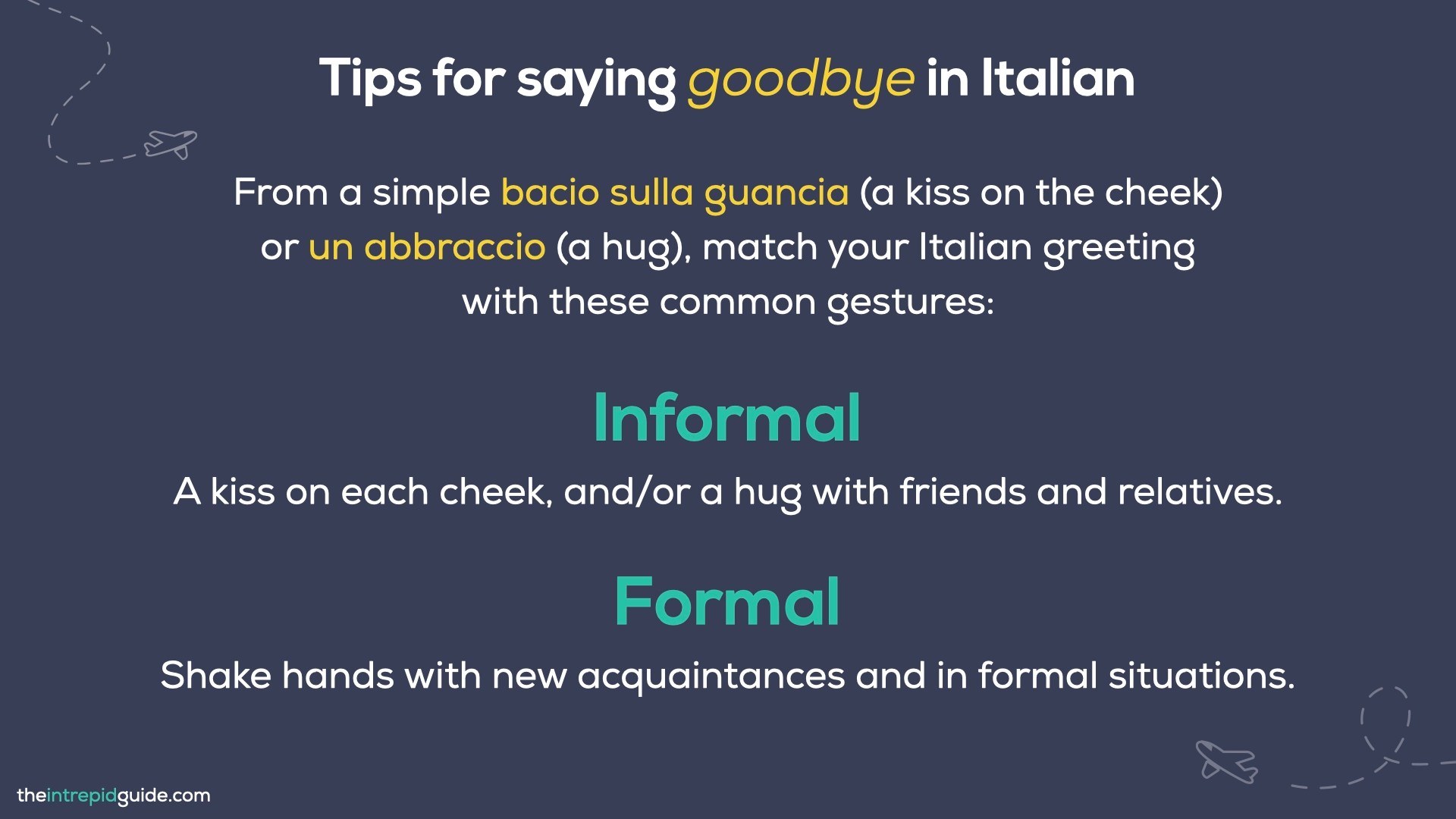 16 Ways to Say Goodbye in Italian That AREN'T Arrivederci (PLUS Free Printable) The Intrepid Guide