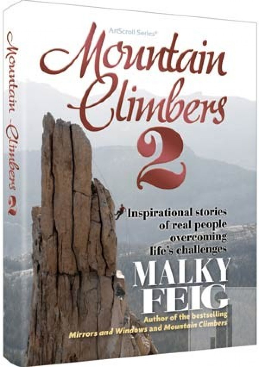 MOUNTAIN CLIMBERS 2 Inspirational stories of real people