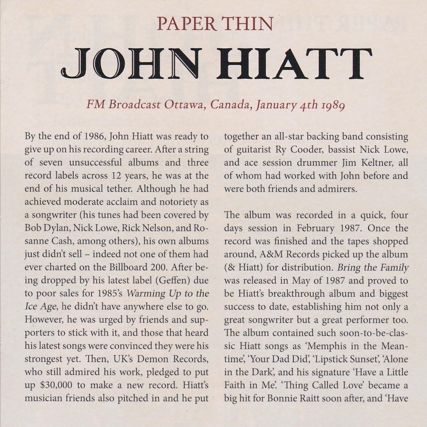 The John Hiatt Archives Paper thin