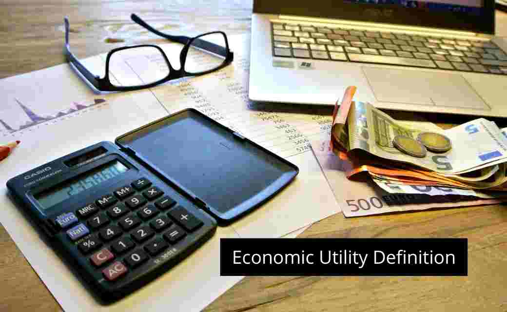 Economic Utility Definition 6 types Of Utility & Marginal Utility