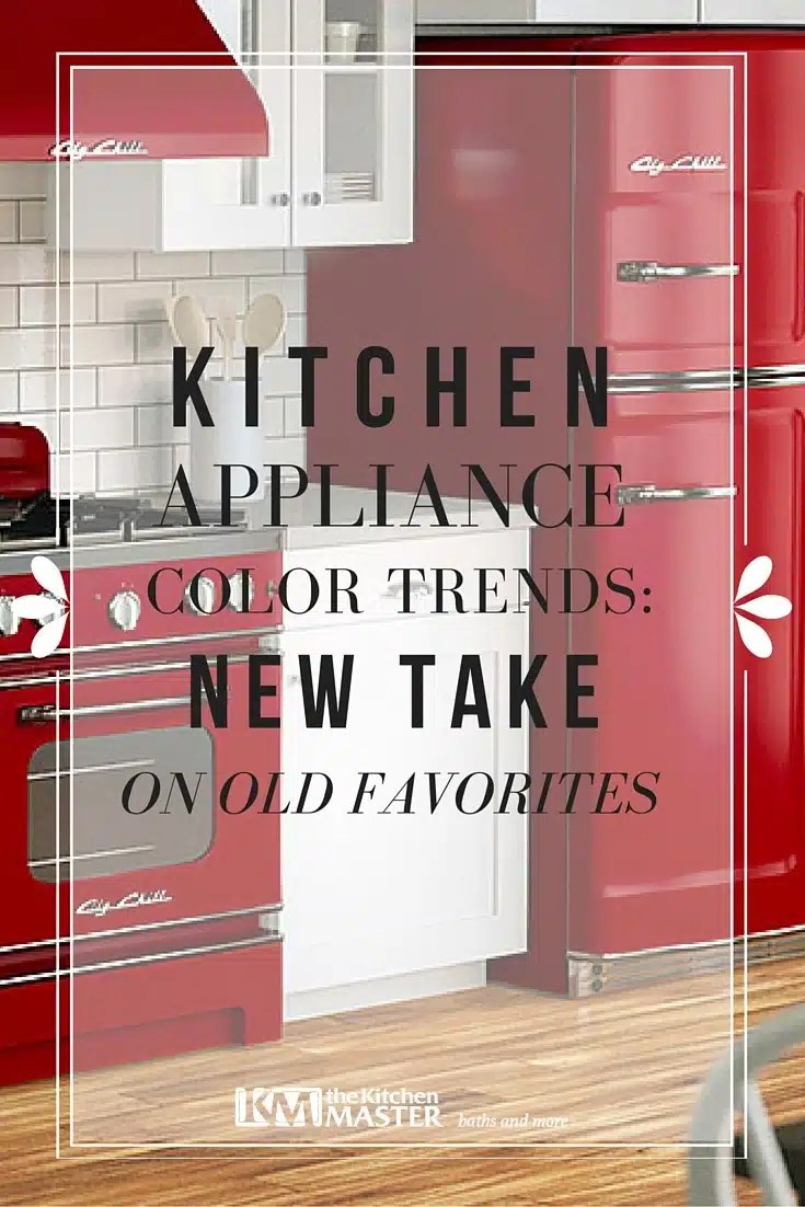 What Are The Kitchen Appliance Color Trends Right Now?