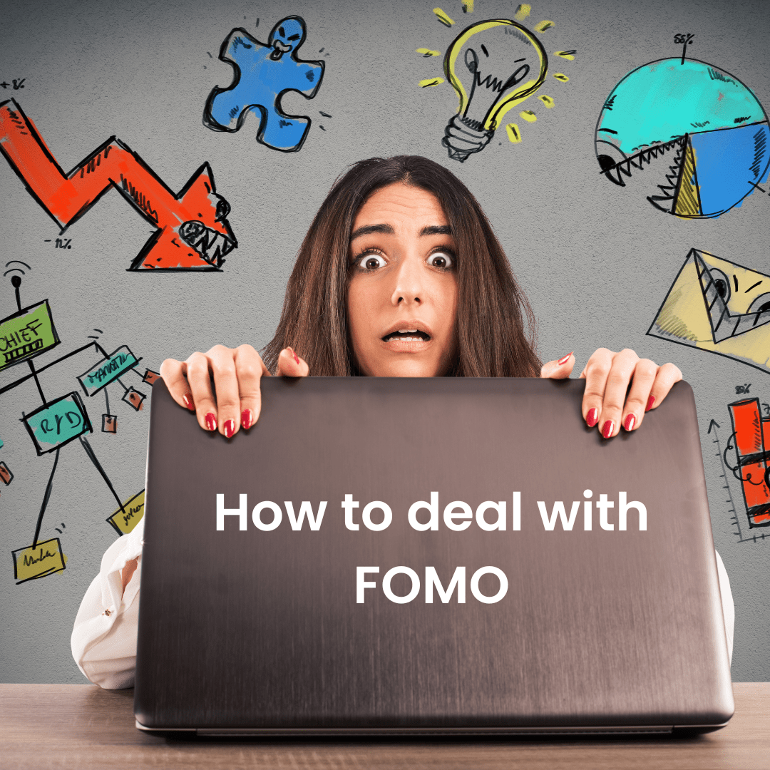 What Does FOMO Mean & Ways to Deal With It?