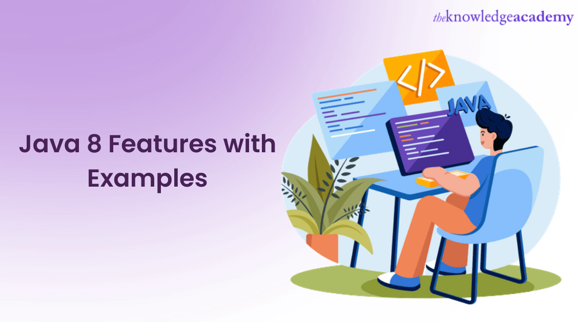 Java 8 Features with Examples A Complete Guide