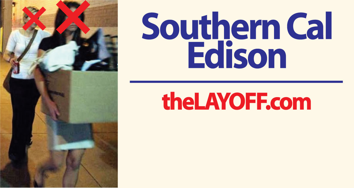 Southern California Edison SCE Layoffs