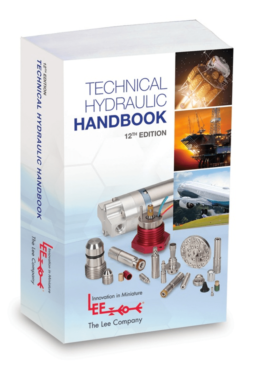 Technical Hydraulic Handbook of Aerospace, Energy, and Motorsport