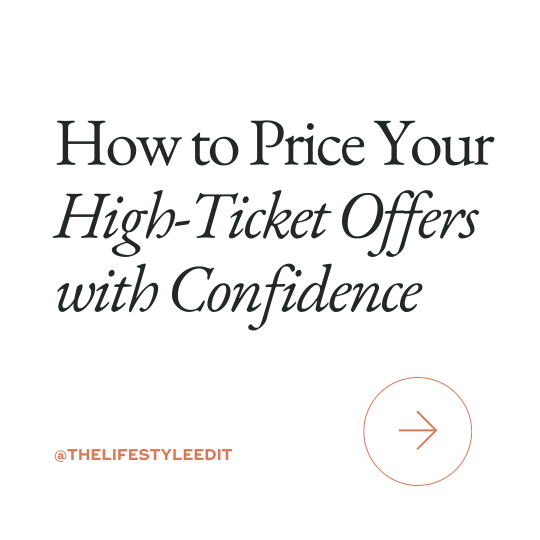 How to Price Your HighTicket Offers with Confidence The Lifestyle Edit