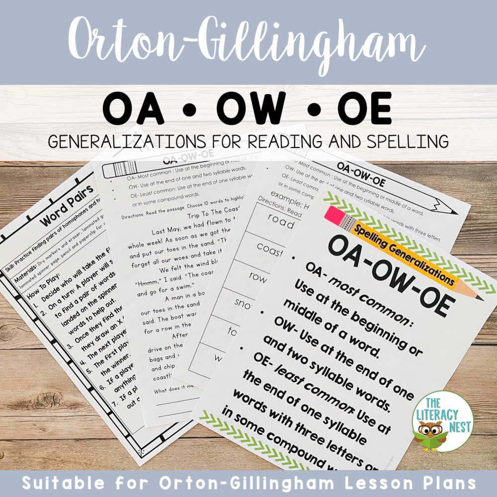 OA OW OE Spelling Rules for OrtonGillingham Lessons The Literacy Nest