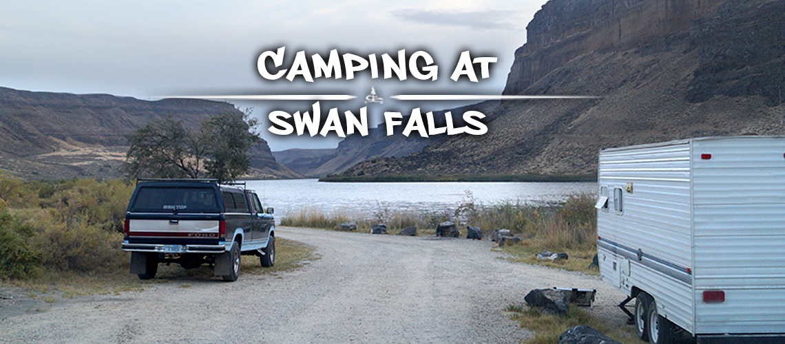 Camping Near Boise at Swan Falls The Lost Longboarder