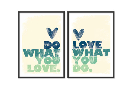 Loving What You Do (+ VIDEO of What I Do!)