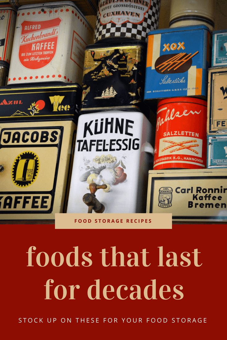 Foods that last for Decades The Merrill Project