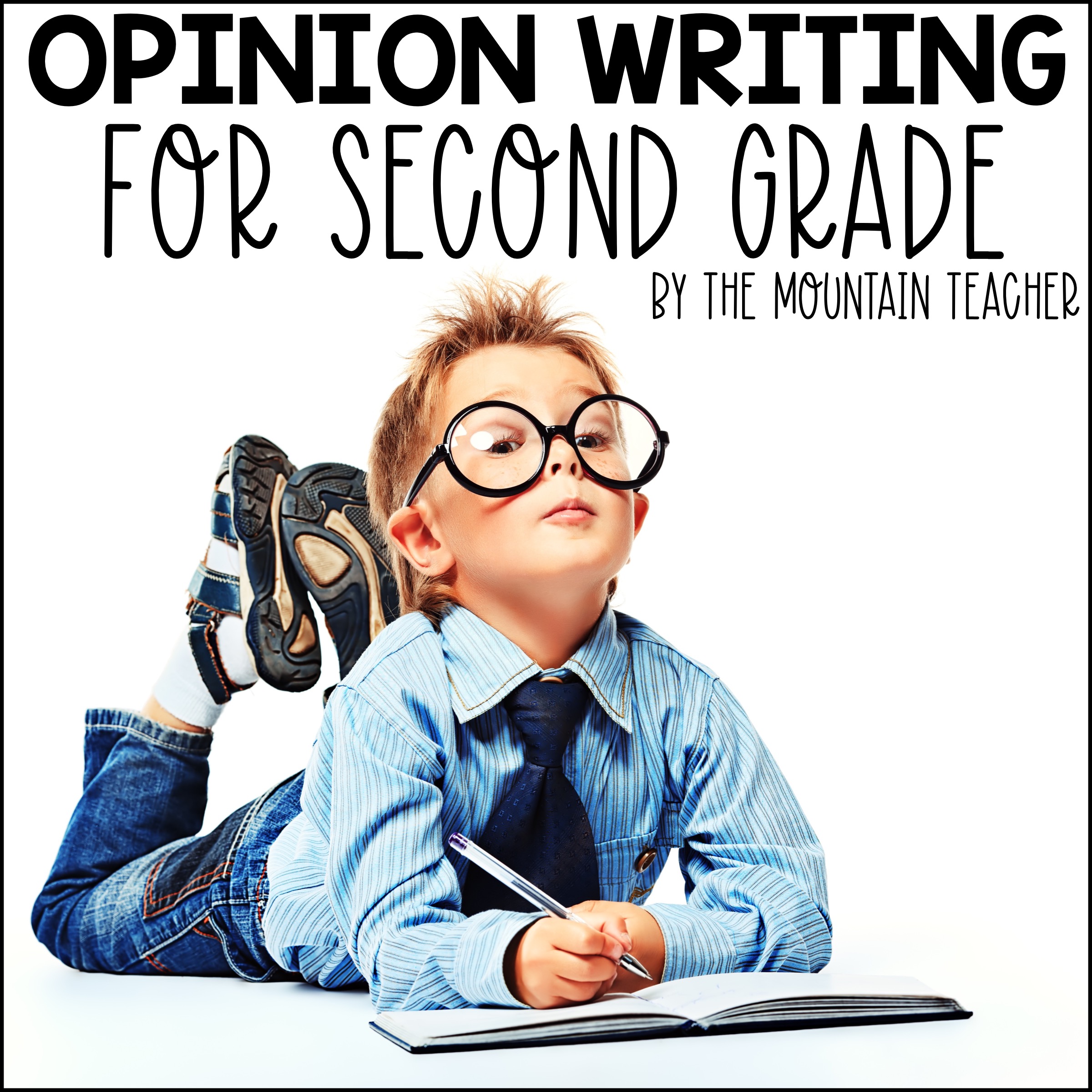 How to Teach Opinion Writing in 2nd Grade with Spectacular Results