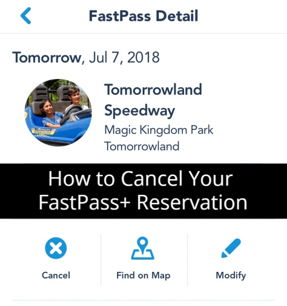 How to Cancel Your Walt Disney World FastPass+ Reservation