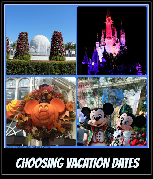How to Choose Your Walt Disney World Vacation Dates