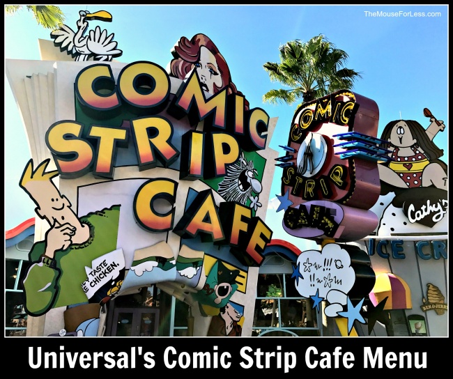 Comic Strip Cafe Menu Islands of Adventure at Universal Orlando Resort