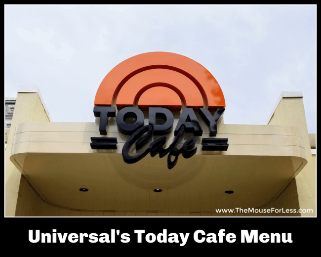 TODAY Cafe Menu Universal Studios Florida Universal