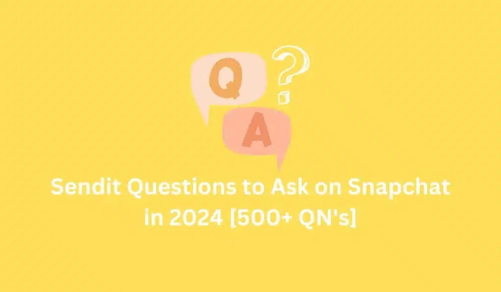 Best flirty sendit questions