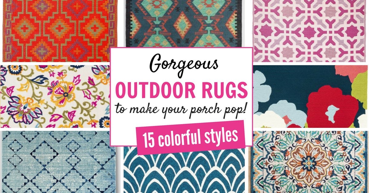 15 Colorful Outdoor Rugs That Will Make Your Porch Pop!
