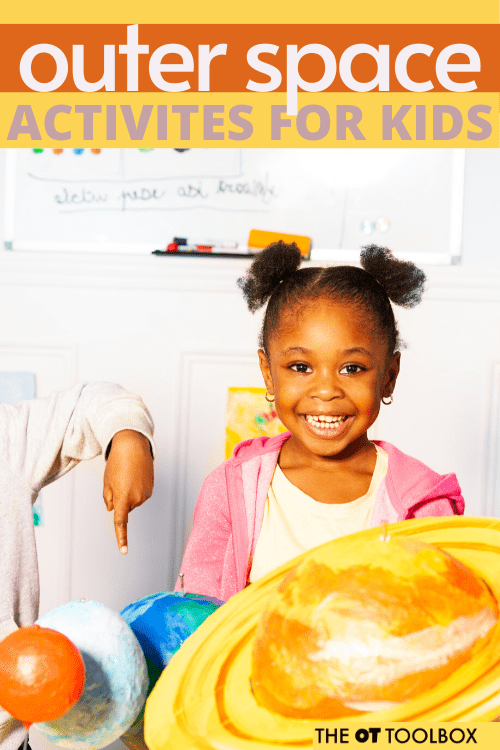 Space Activities for Kids The OT Toolbox