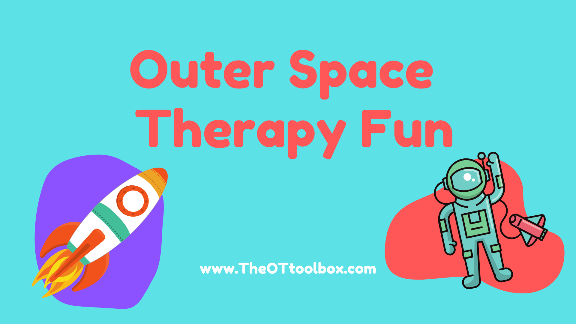 Space Theme Activities Therapy Slide Deck The OT Toolbox