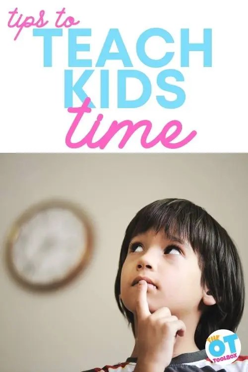 Teaching Time to Kids The OT Toolbox