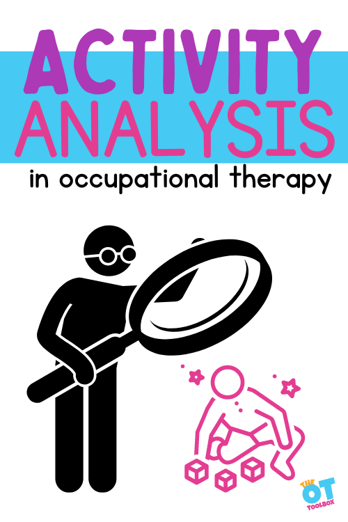 Activity Analysis The OT Toolbox
