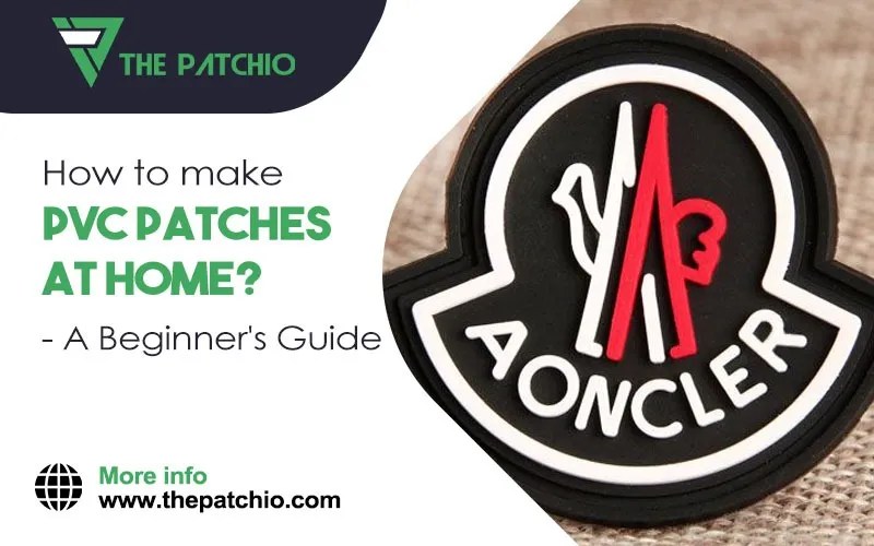 How to Make PVC Patches in 2024
