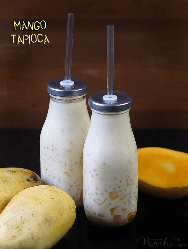 Mango Tapioca Drink The Peach Kitchen