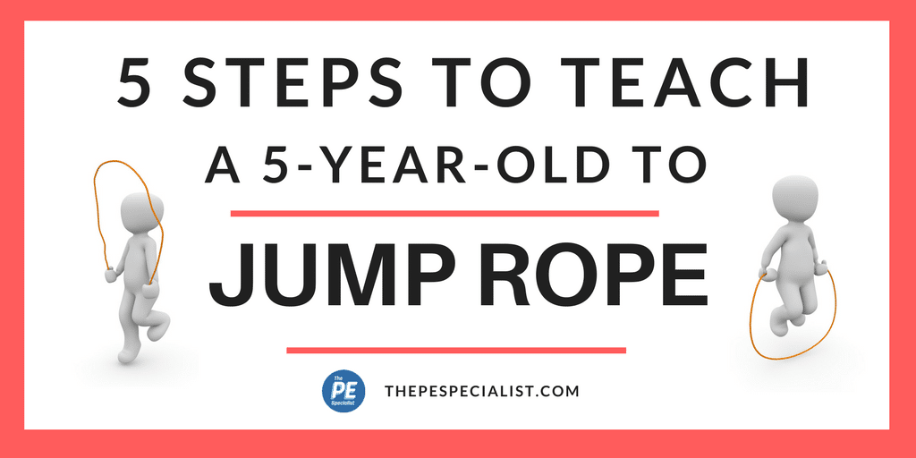 How to teach a Kindergartener to Jump Rope