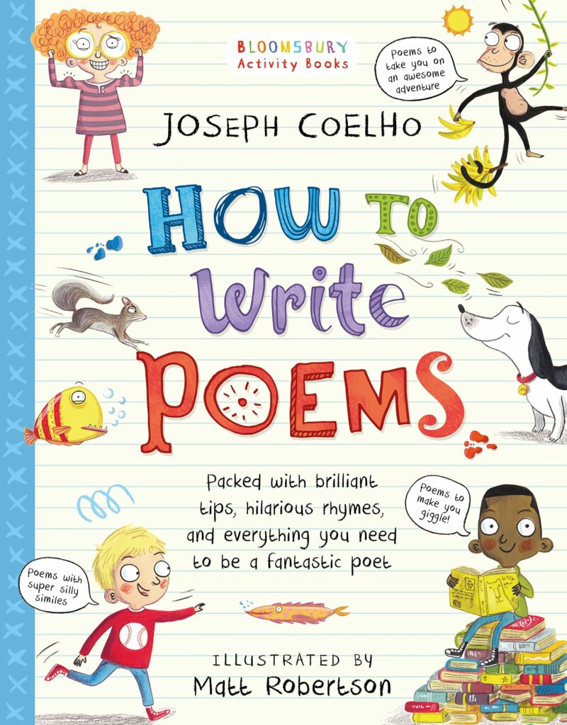 How to Write Poems The Poetry of Joseph Coelho
